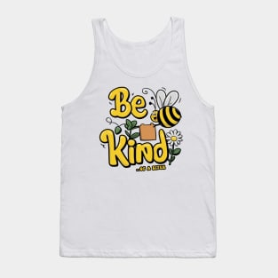 Funny Saying be kind of a bitch Tank Top